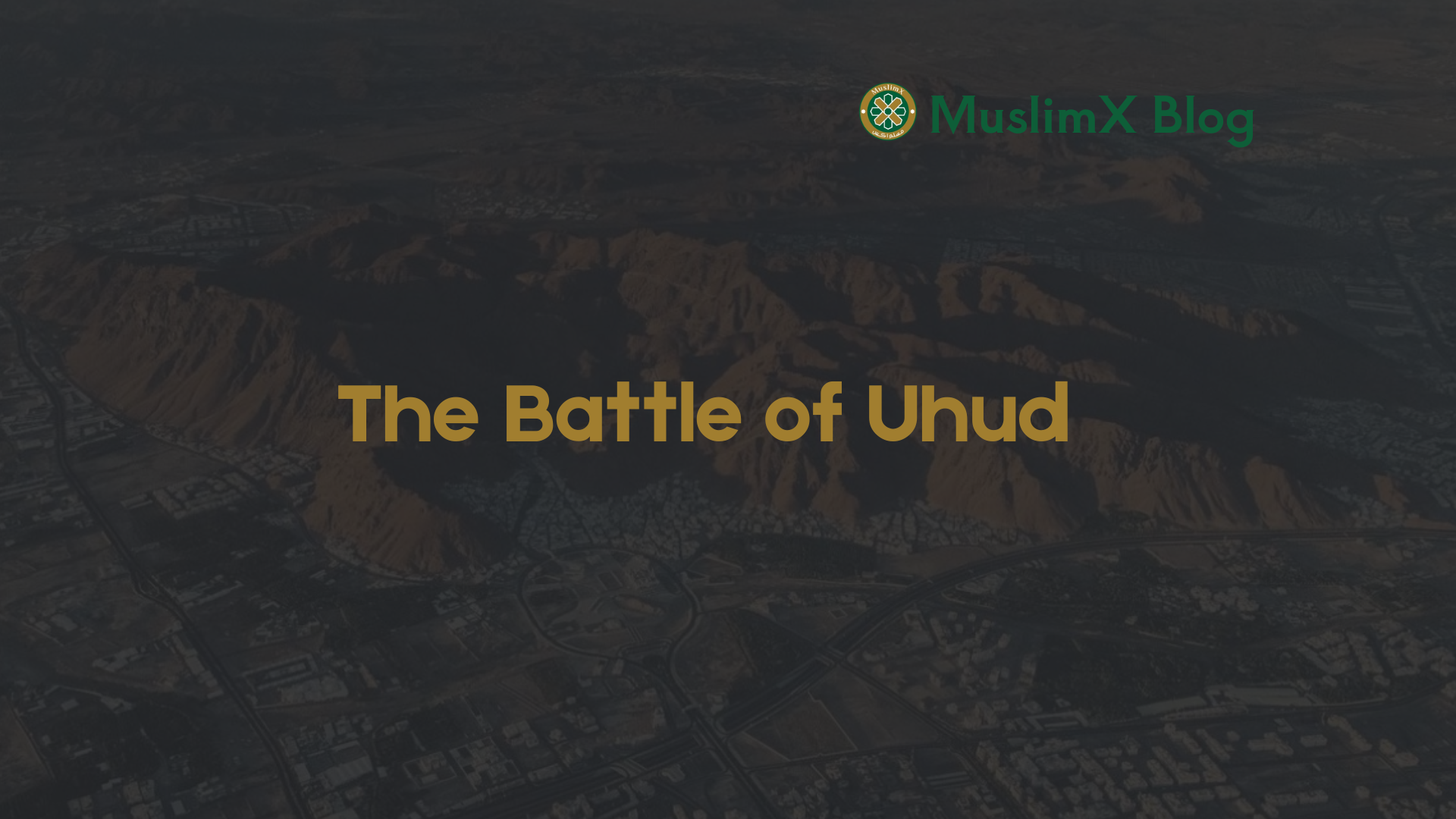 The Battle of Uhud